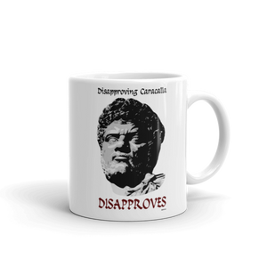 Disapproving Caracalla Mug